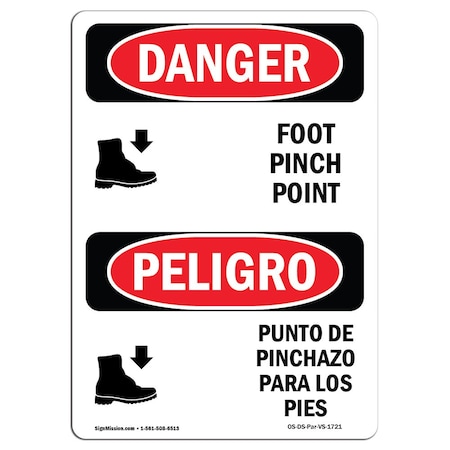Signmission OSHA Danger Sign, Foot Pinch Point Bilingual, 10in X 7in Aluminum, 7" W, 10" L, Bilingual Spanish OS-DS-A-710-VS-1721